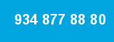 934 877 88 80 934 877 88 80